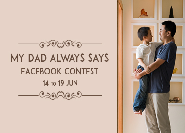 My Dad Always Says Facebook Contest